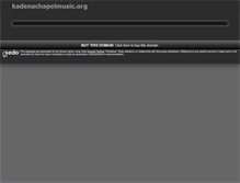 Tablet Screenshot of kadenachapelmusic.org